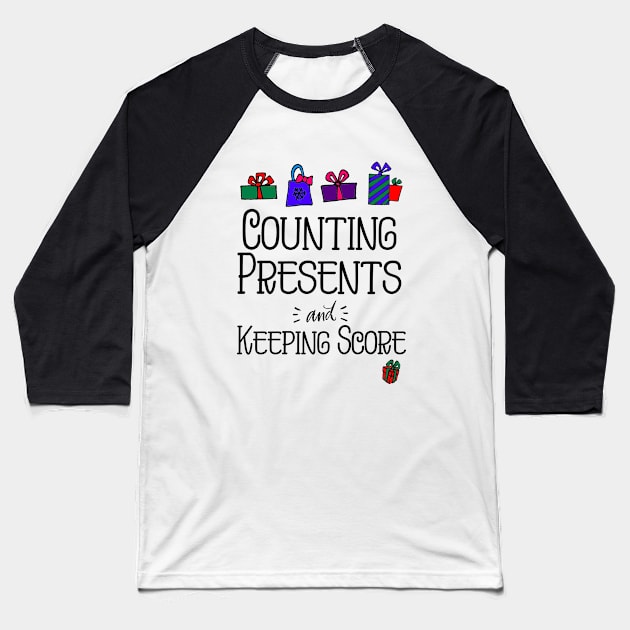 Counting Presents Baseball T-Shirt by fairytalelife